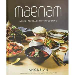 Maenam: A Fresh Approach to Thai Cooking