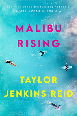 Malibu Rising by Taylor Jenkins Reid 